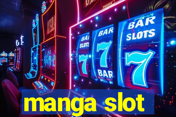 manga slot