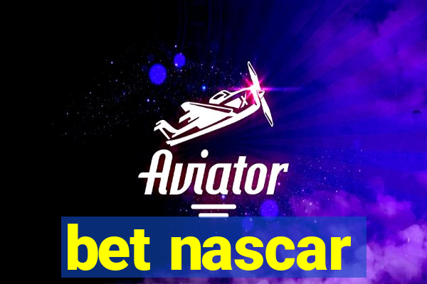 bet nascar