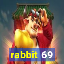 rabbit 69