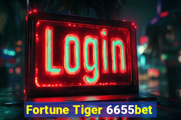 Fortune Tiger 6655bet