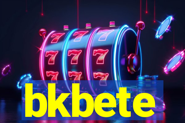 bkbete