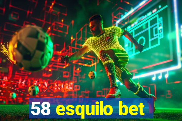 58 esquilo bet