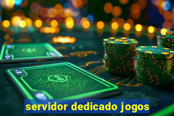 servidor dedicado jogos