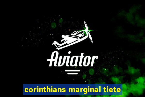 corinthians marginal tiete