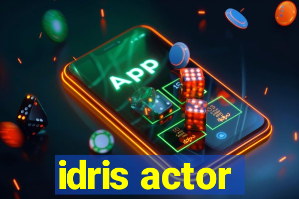 idris actor