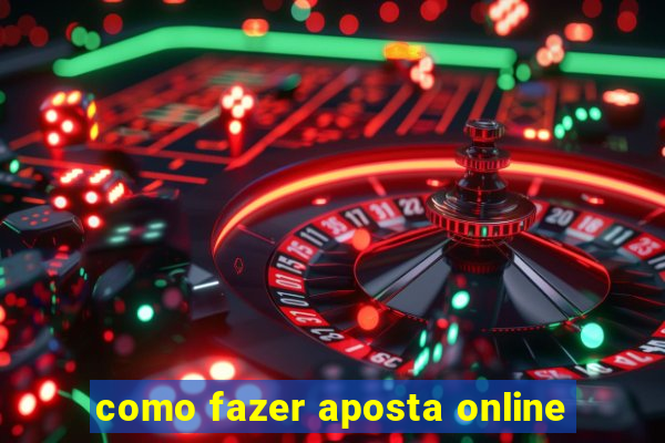 como fazer aposta online