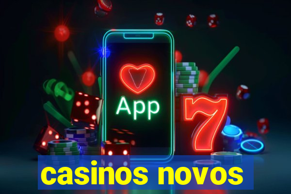 casinos novos