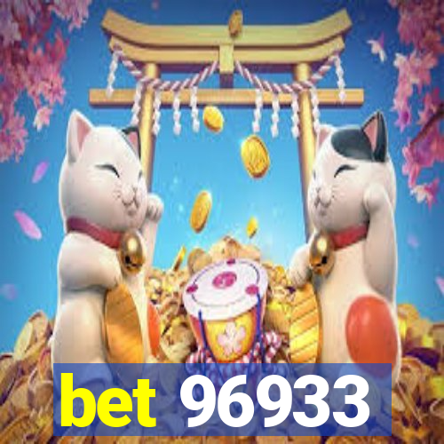 bet 96933