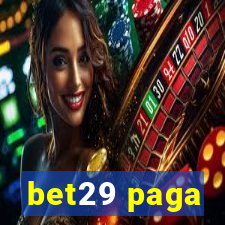 bet29 paga