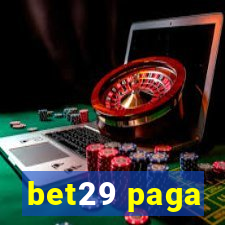 bet29 paga