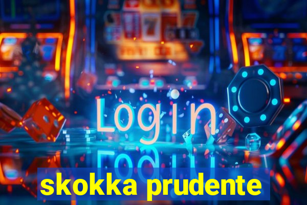 skokka prudente