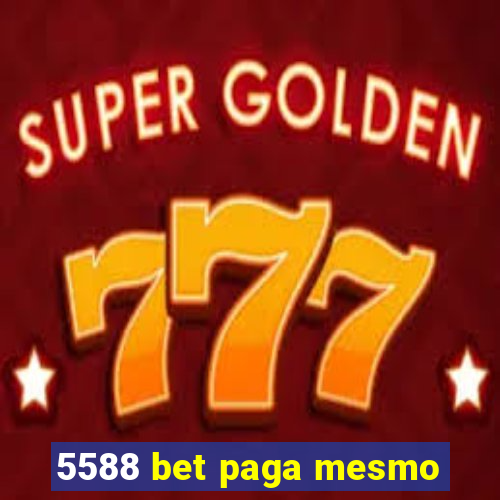 5588 bet paga mesmo