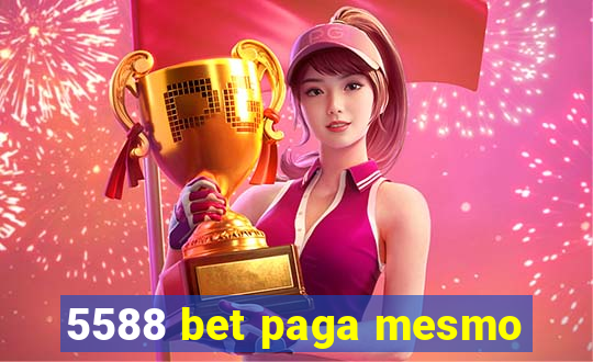 5588 bet paga mesmo