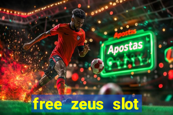 free zeus slot machine game