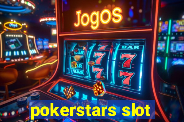 pokerstars slot