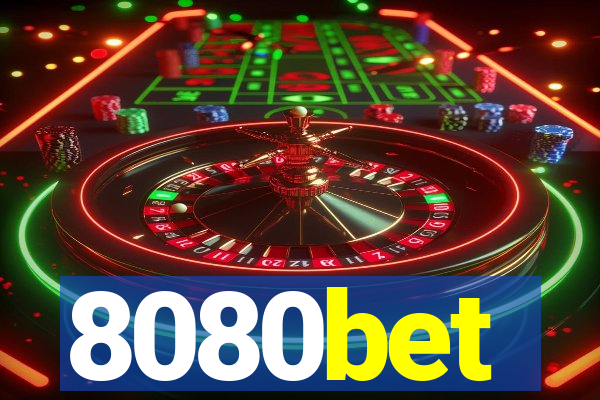 8080bet