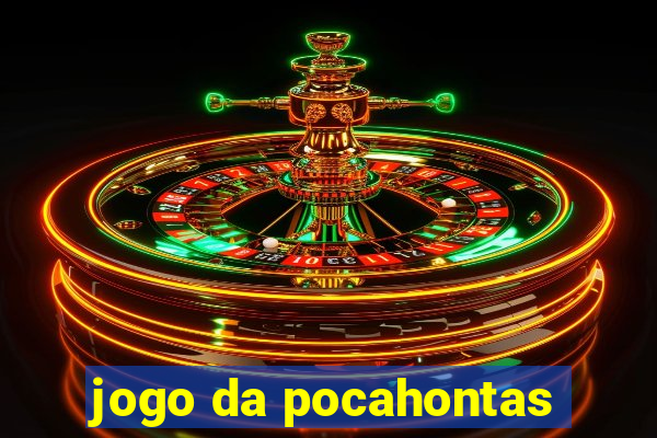 jogo da pocahontas