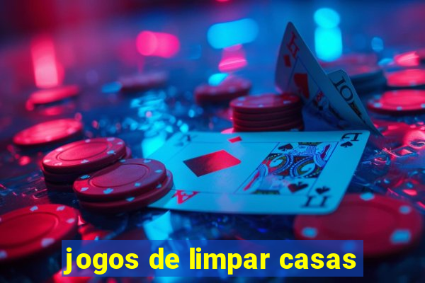 jogos de limpar casas