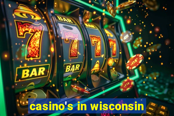 casino's in wisconsin