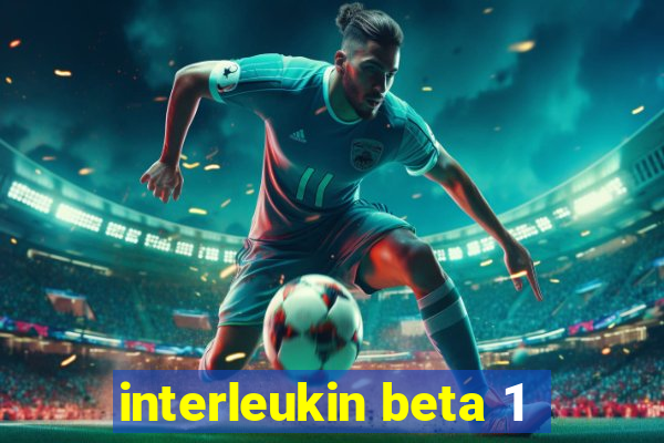 interleukin beta 1