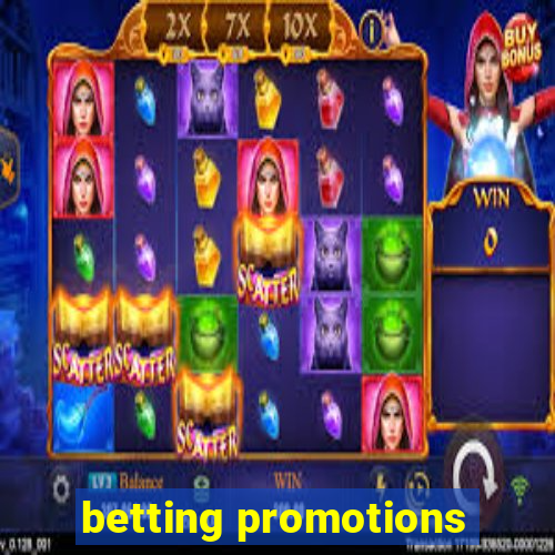 betting promotions