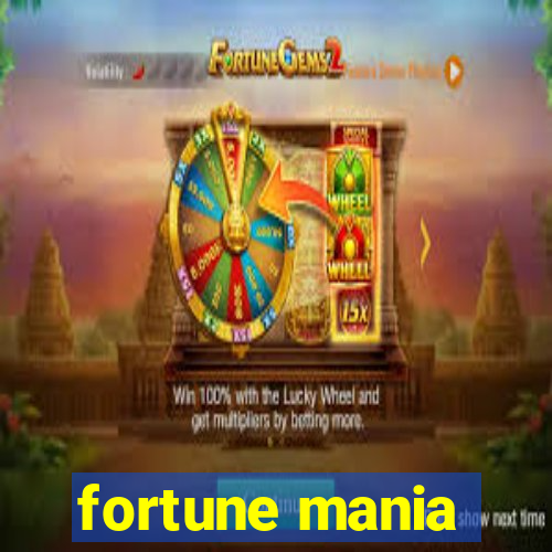 fortune mania