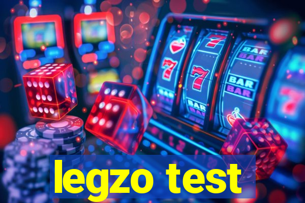 legzo test