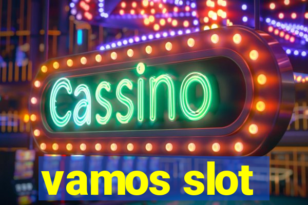 vamos slot