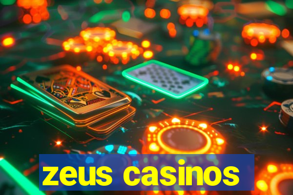 zeus casinos