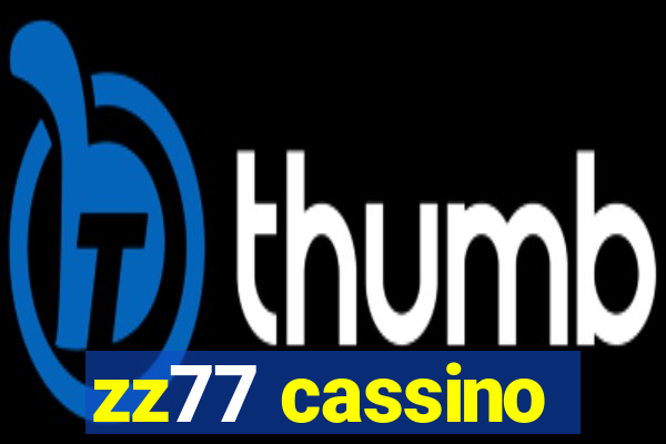 zz77 cassino