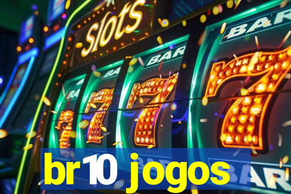 br10 jogos