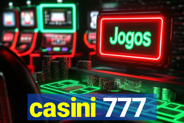 casini 777