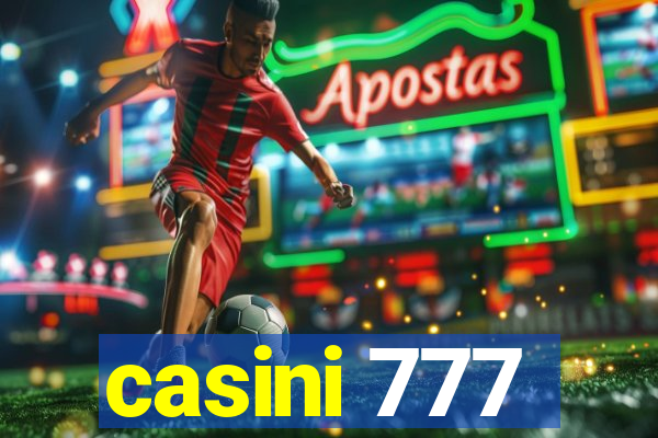 casini 777