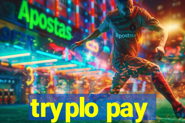 tryplo pay