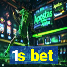 1s bet