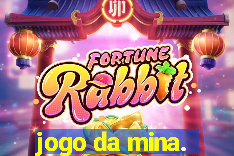 jogo da mina.