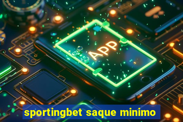 sportingbet saque minimo