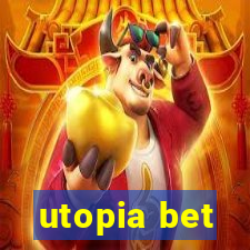 utopia bet