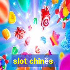 slot chinês