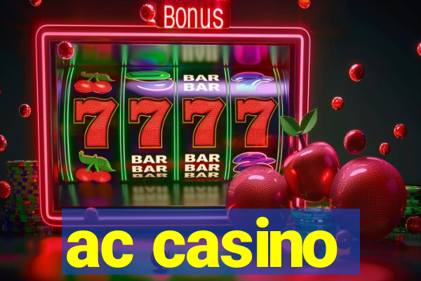 ac casino