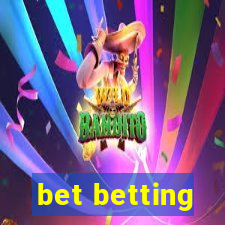 bet betting