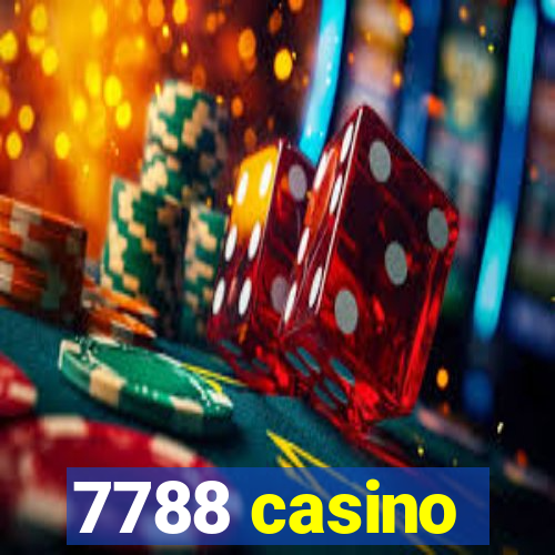 7788 casino