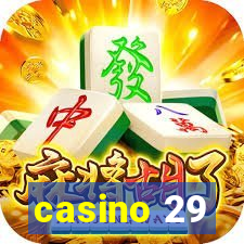 casino 29