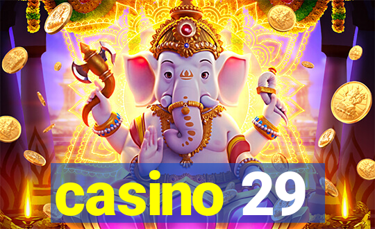 casino 29