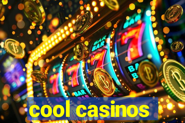 cool casinos