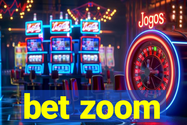 bet zoom