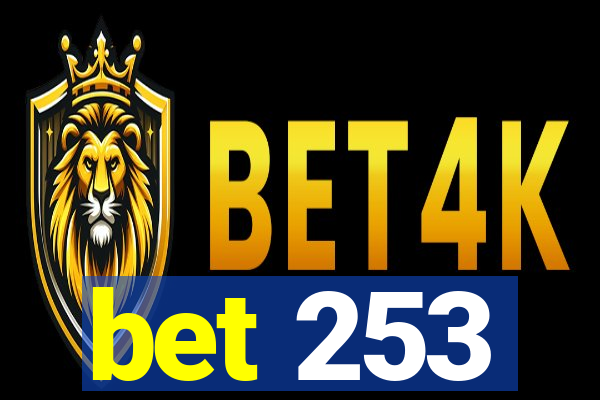 bet 253