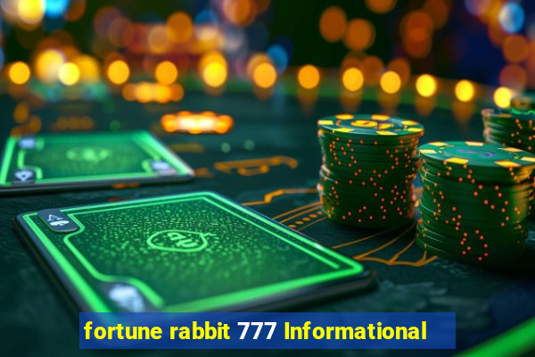 fortune rabbit 777 Informational