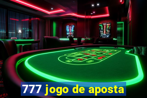 777 jogo de aposta