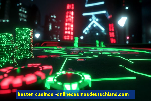 besten casinos -onlinecasinosdeutschland.com